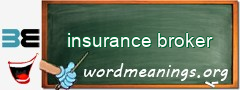 WordMeaning blackboard for insurance broker